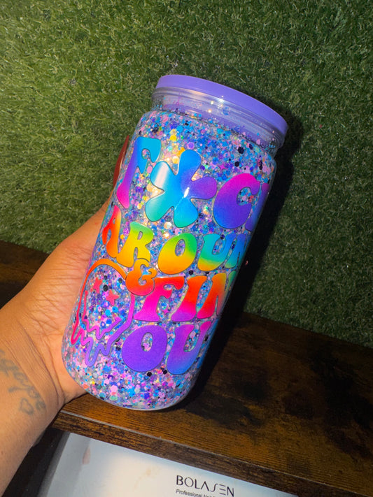 16oz F Around and Find out Tumbler